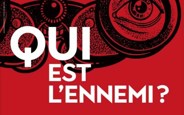 L’ouvrage annuel : Guerre économique “Qui est l’ennemi?”