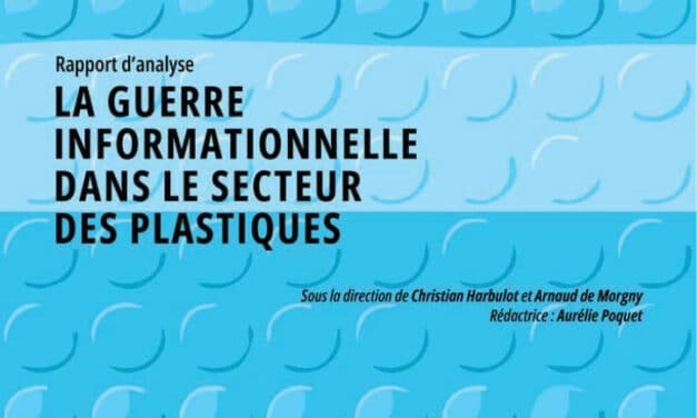 Rapport « la guerre informationnelle dans le secteur des plastiques »